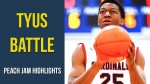 Peach Jam Highlights: Tyus Battle